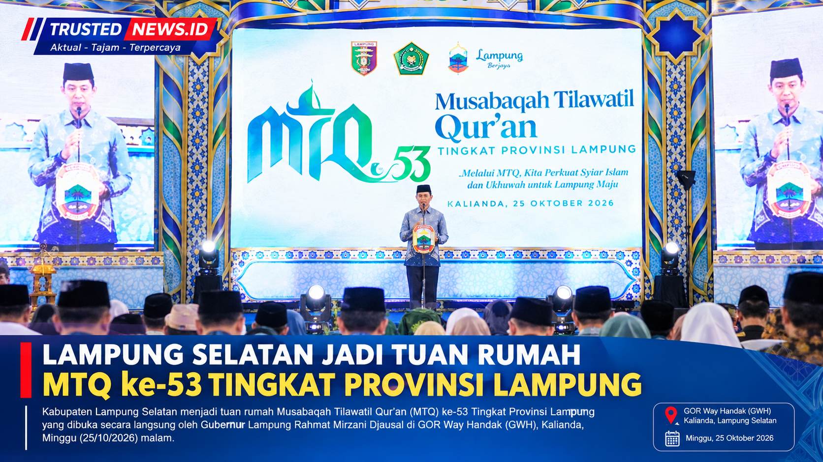 Lampung Selatan Jadi Tuan Rumah MTQ ke-53 Tingkat Provinsi Lampung